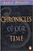 Chronicles of Our Time by André Béteille