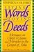 Living Words and Loving Deeds: Messages on Christ's Claims and Miracles in the Gospel of John