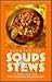 The Good-for-You Soups and Stews Cookbook