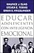 Educar Adolescentes Con Inteligencia (Spanish Edition)