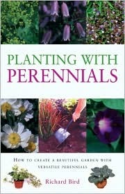 Planting with Perennials (Gardening Essentials)
