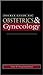 Pocket Guide to Obstetrics and Gynecology  by Frank W. Ling