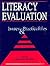 Literacy Evaluation: Issues & Practicalities