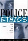 Police Ethics: Th...