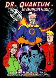 Dr. Quantum in the Grandfather Paradox (Dr. Quantum) (Dr. Quantum) (Dr. Quantum)