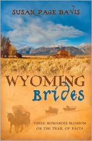 Wyoming Brides: Protecting Amy/The Oregon Escort/Wyoming Hoofbeats (Inspirational Romance Collection)
