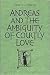 Andreas and the Ambiguity o...