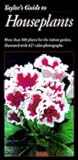 Taylor's Guide to Houseplants Taylor's Guide to Houseplants