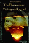 The Phoenicians in History and Legend (Hardcover)