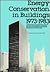 Energy conservation in buildings, 1973-83 by Penny Farmer