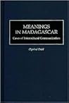 Meanings in Madagascar by Øyvind Dahl