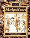Schoolyard Games