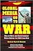 Global Media Go To War: Role Of News And Entertainment During The 2003 Iraq War