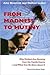 From Madness to Mutiny: Why Mothers Are Running from the Family Courts -- and What Can Be Done about It (New England Gender, Crime & Law)