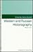 Western and Russian Historiography: Recent Views