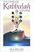 The Complete Kabbalah Course: Practical Exercises to Reach Your Inner and Upper Worlds