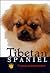 Tibetan Spaniel: A Complete...