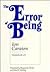 The Error of Being