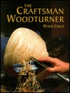 The Craftsman Woodturner (Paperback)