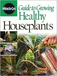 Guide To Growing Healthy Houseplants (Paperback)