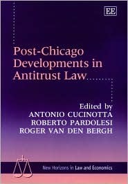 Post-Chicago Developments in Antitrust Law (Hardcover)