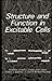 Structure and Function in Excitable Cells by Donald C. Chang