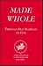 Made whole: Made whole thro...
