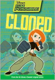 Cloned (Disney's Kim Possible, #12)