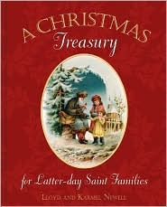 A Christmas Treasury for Latter-day Saint Families (Hardcover)