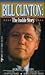 Bill Clinton: The Inside Story