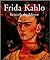 Frida Kahlo: beneath the Mirror