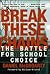 Break These Chains: The Battle for School Choice
