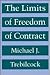 The Limits of Freedom of Contract