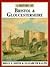A History of Bristol & Gloucestershire (Darwen County History Series)