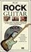 PLAY ROCK GUITAR: The Essen...