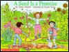 A Seed is a Promise (Paperback)