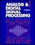 Analog and Digital Signal Processing