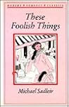 These Foolish Things (Modern Romance Classics)