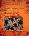 Vaccine Free Prevention and Treatment of Infectious Contagious Disease with Homeopathy, 2nd Edition (English and German Edition)