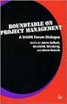 Roundtable on Project Management: A Shape Forum Dialogue
