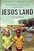 Jesus Land by Julia Scheeres