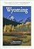 Compass American Guide: Wyo...
