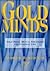 Goldminds: Gold Medal Mental Strategies for Everyday Life