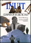 Inuit: Glimpses of an Arctic Past (Hardcover)
