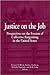 Justice on the Job: Perspectives on the Erosion of Collective Bargaining in the United States