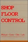 Shop Floor Control Shop Floor Control