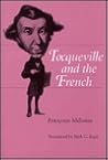 Tocqueville and the French Translated by Beth G Raps