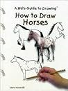 How to Draw Horses (Kid's Guide to Drawing)