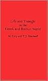 Life and Thought in the Greek and Roman World