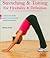 Stretching & Toning for Fle...